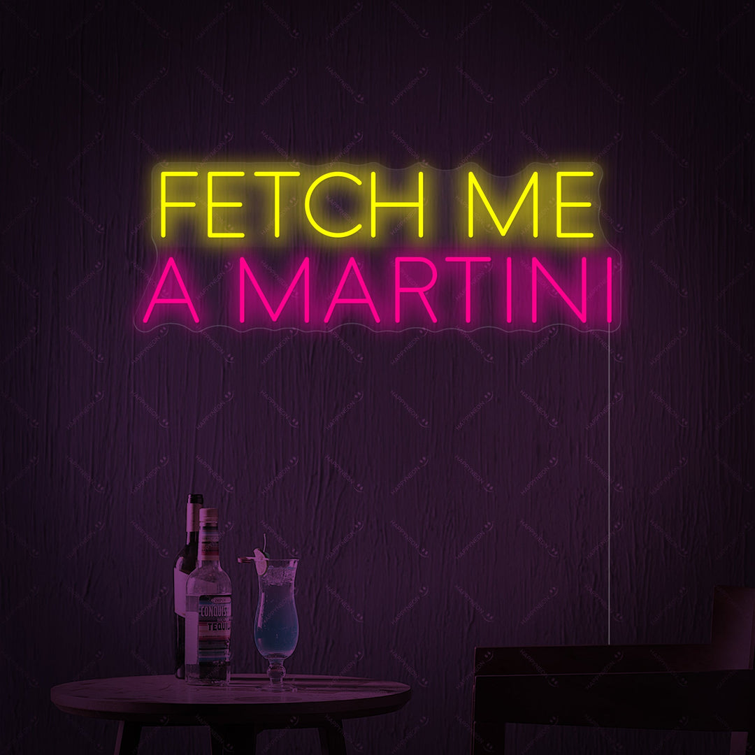 "Fetch Me A Martini" Letrero de neón