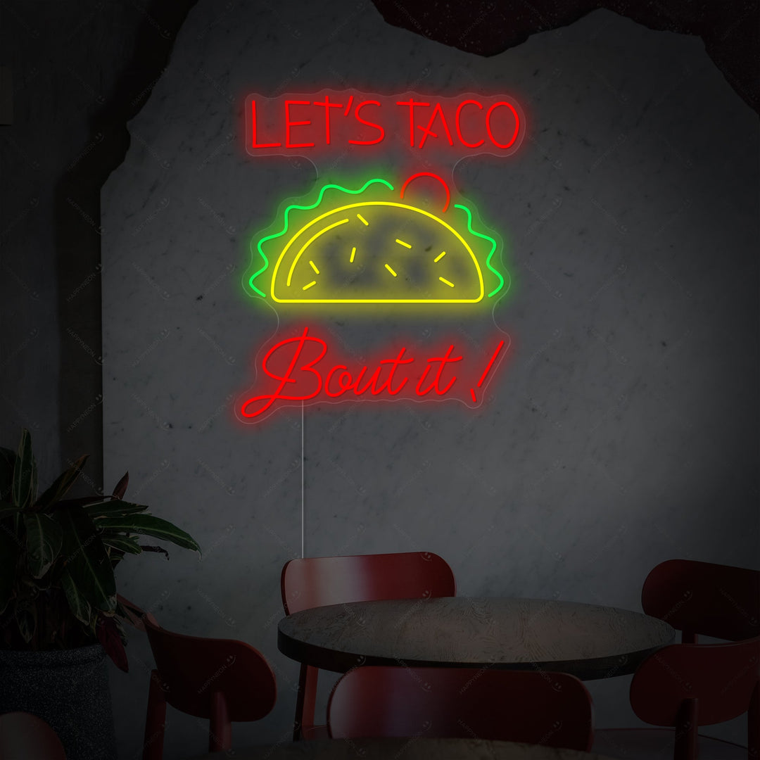 "Let's Taco Bout It" Letrero de neón
