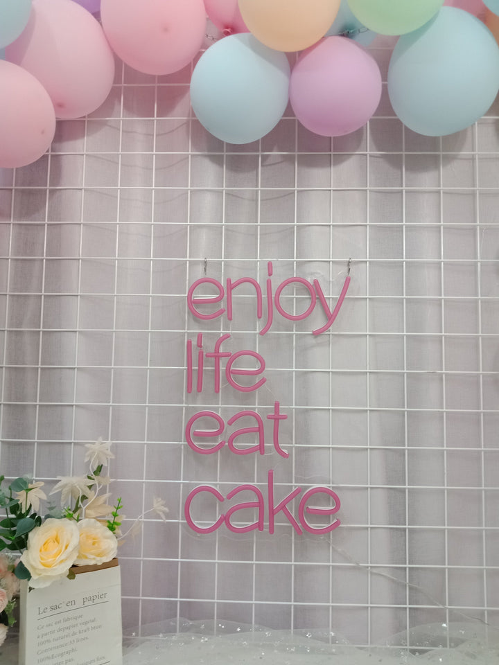 "Enjoy Life Eat Cake" Letreros Neon (Inventario: 3 unidades)
