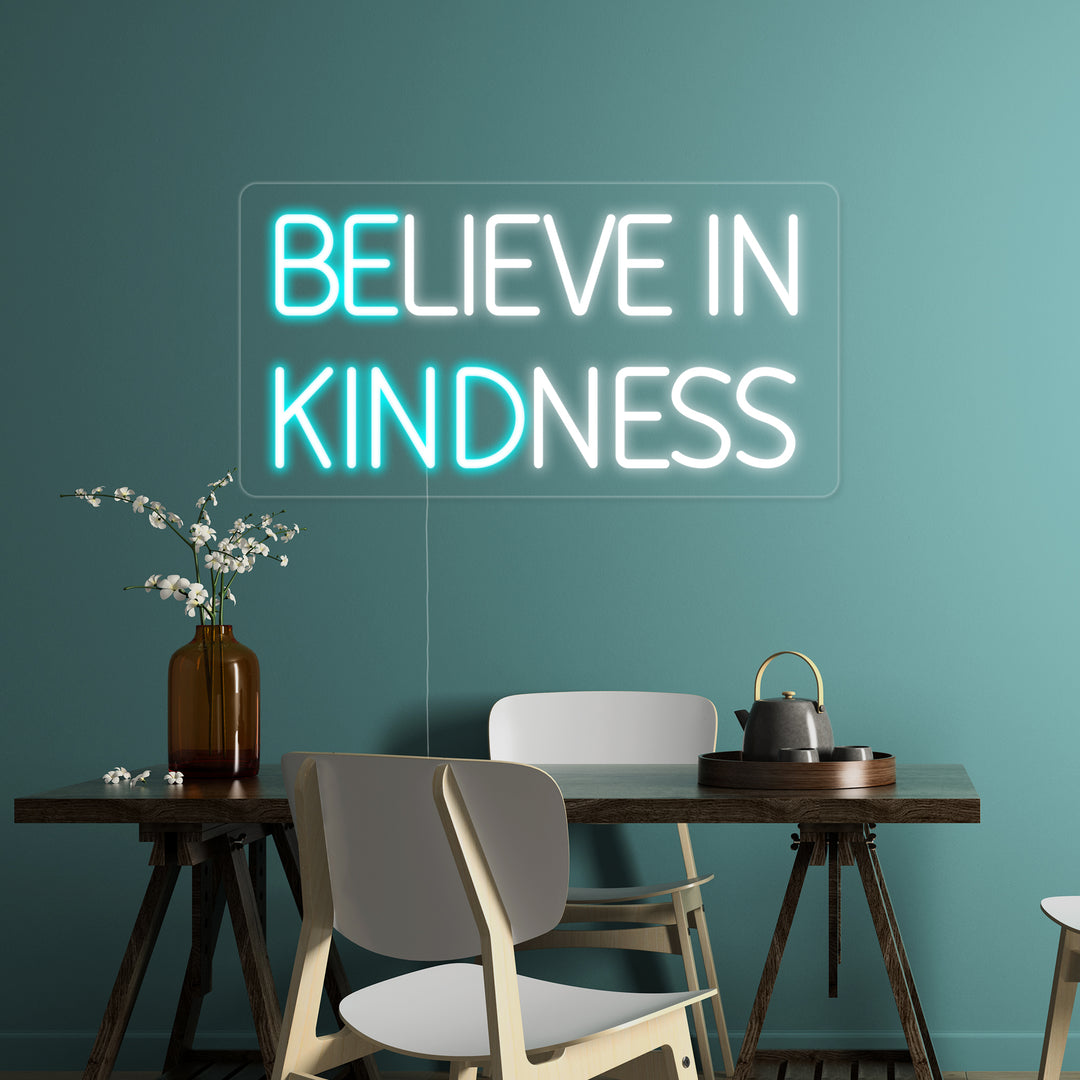 "DELIEVE IN KINDNESS" Letreros Neon