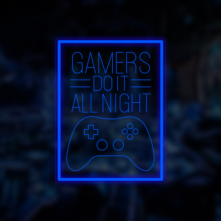 "Gamers Do It All Night" Letreros Neon en Miniatura