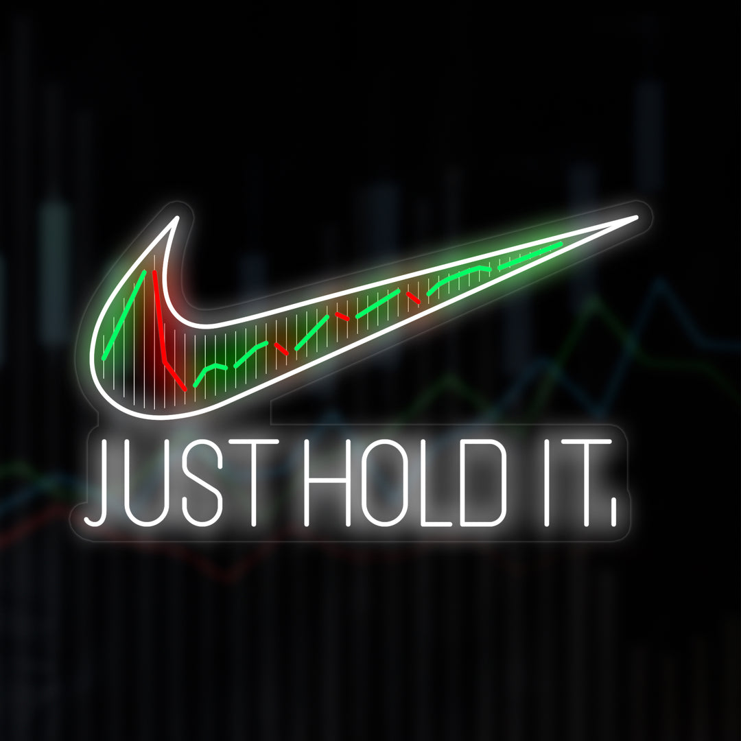 "Just Hold It Logotipo Deportivo" Letreros Neon