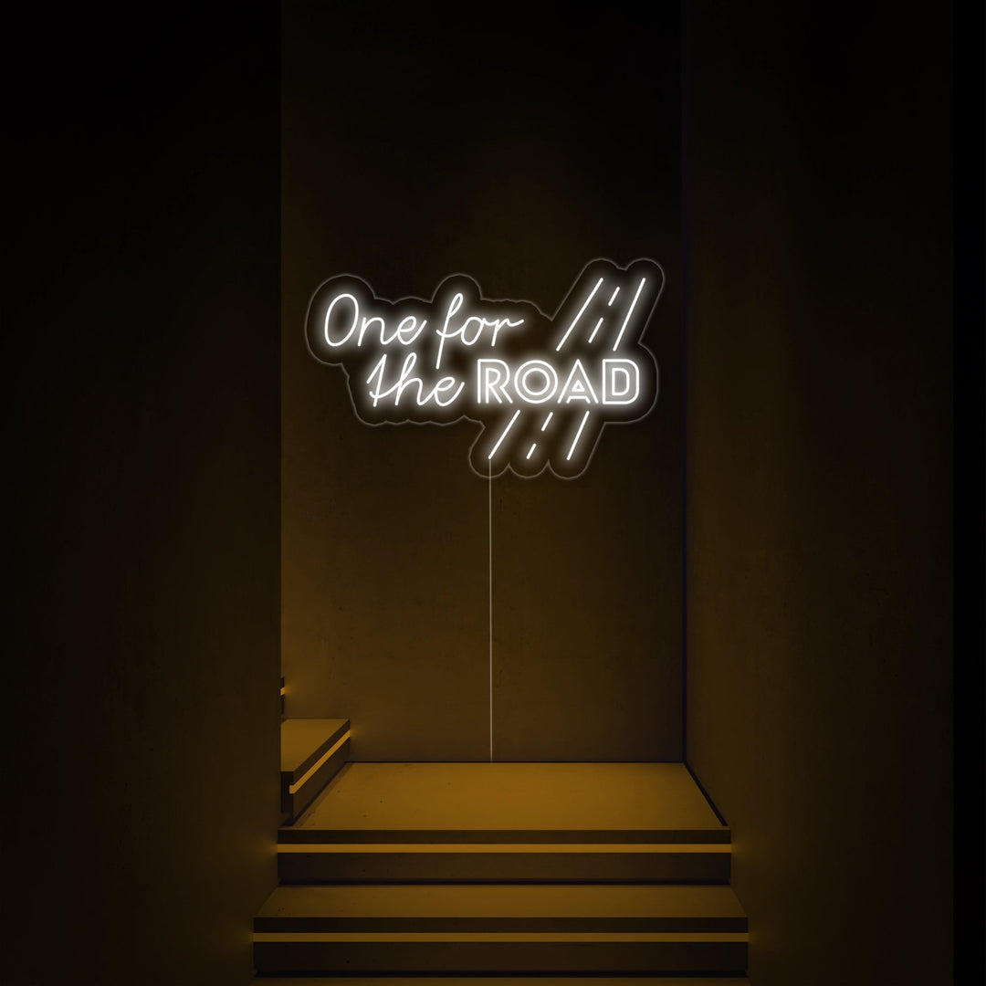 "One for the Road" Letreros Neon