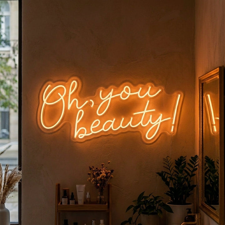 "Oh You Beauty" Letreros Neon