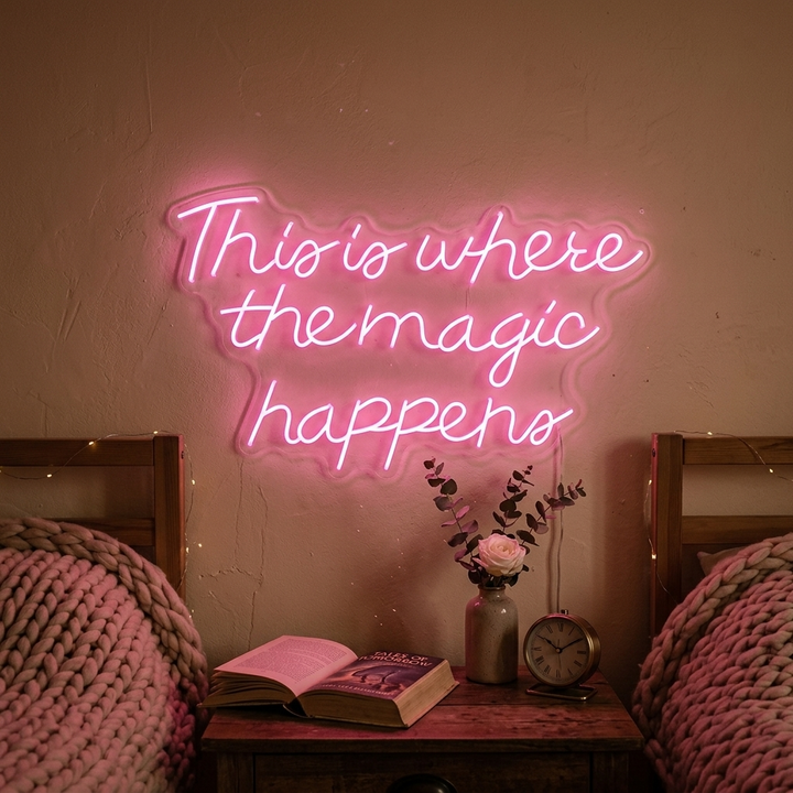 "This is Where The Magic Happens" Letreros Neon