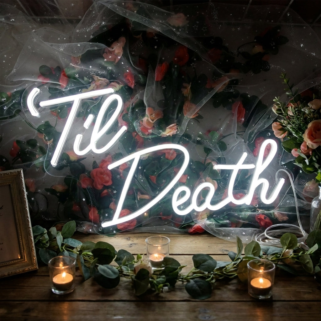 "Til Death" Letreros Neon