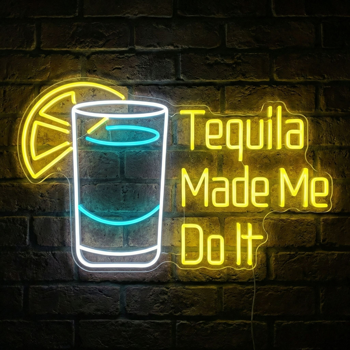 "Tequila Made Me Do It" Letrero de neón