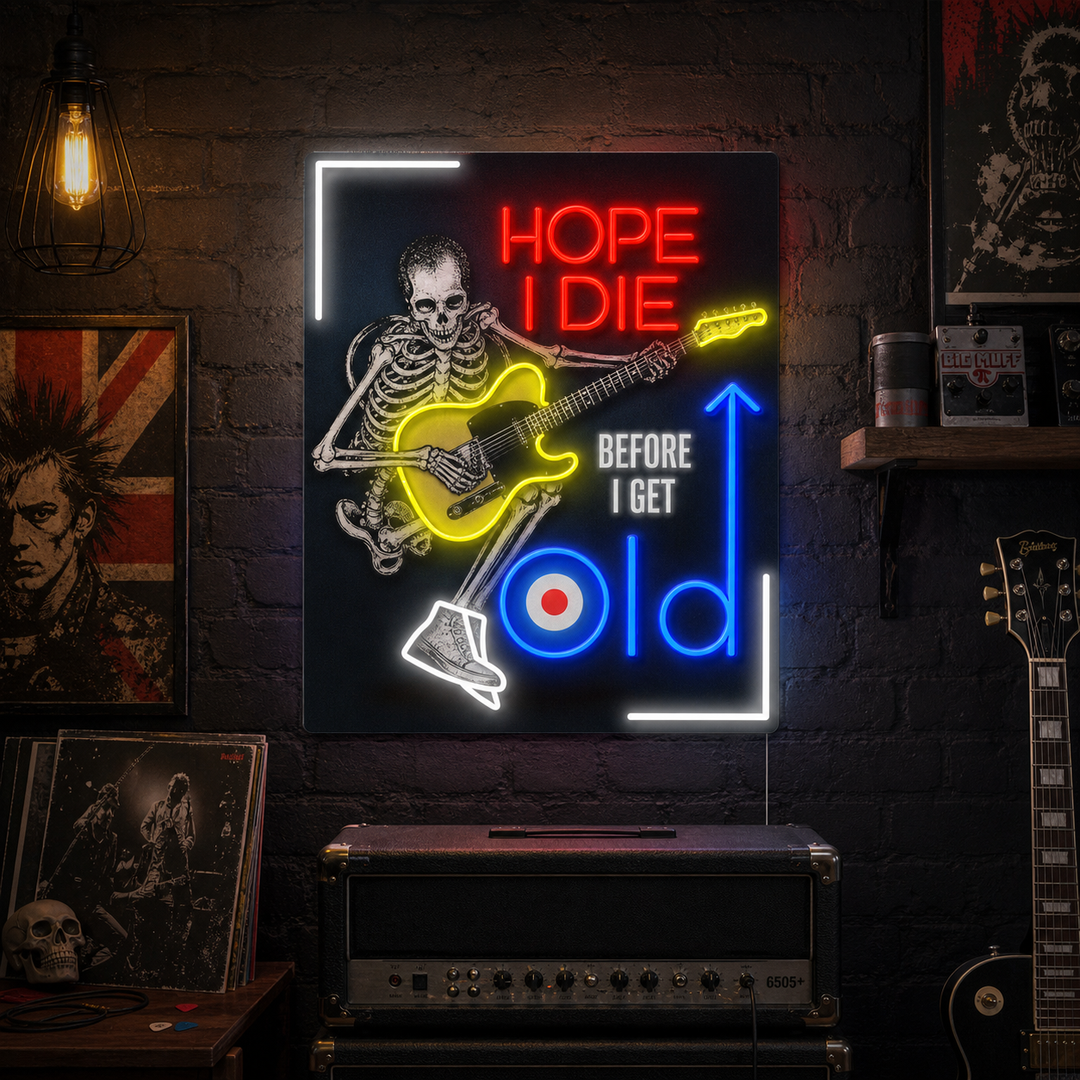 "Hope I Die Before I Get Old" Letrero de neón LED impreso con UV