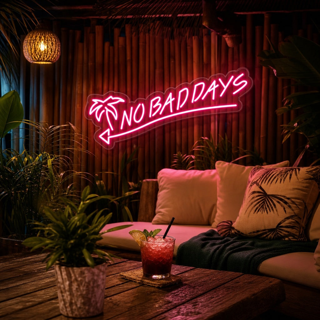 "No Bad Days" Letreros Neon