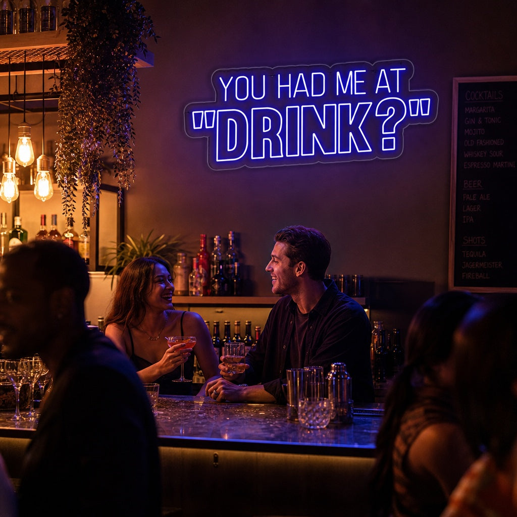 "Bar De Cerveza You Had Me At Drink?" Letreros Neon