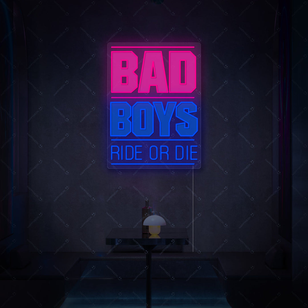 "Bad Boys Ride Or Die" Letrero de neón