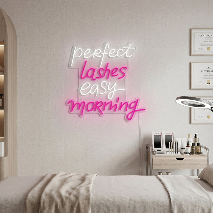 "Perfect Lashes Easy Morning" Letreros Neon