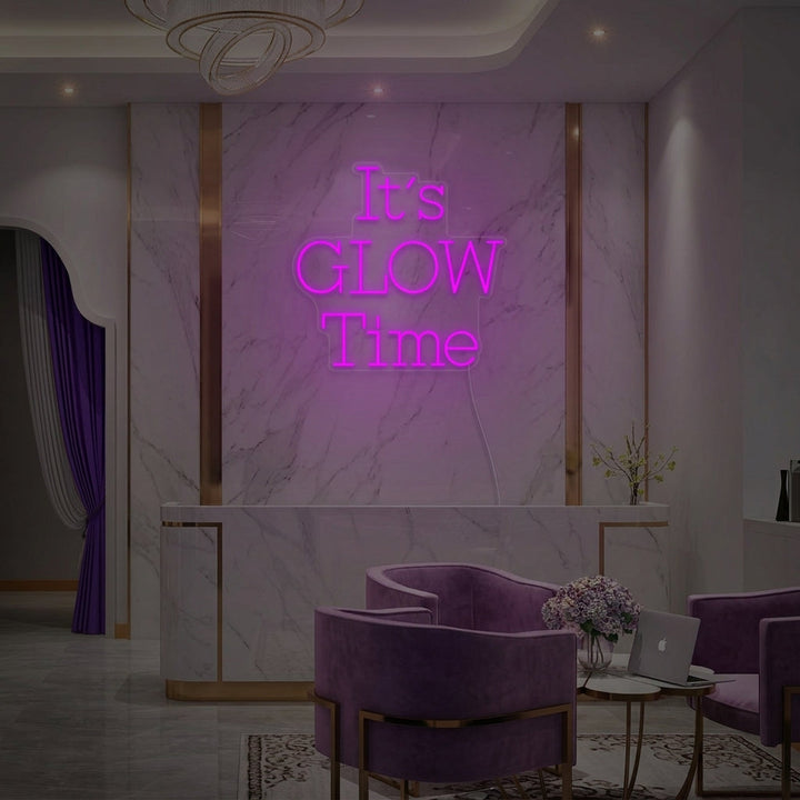 "Its Glow Time" Letreros Neon