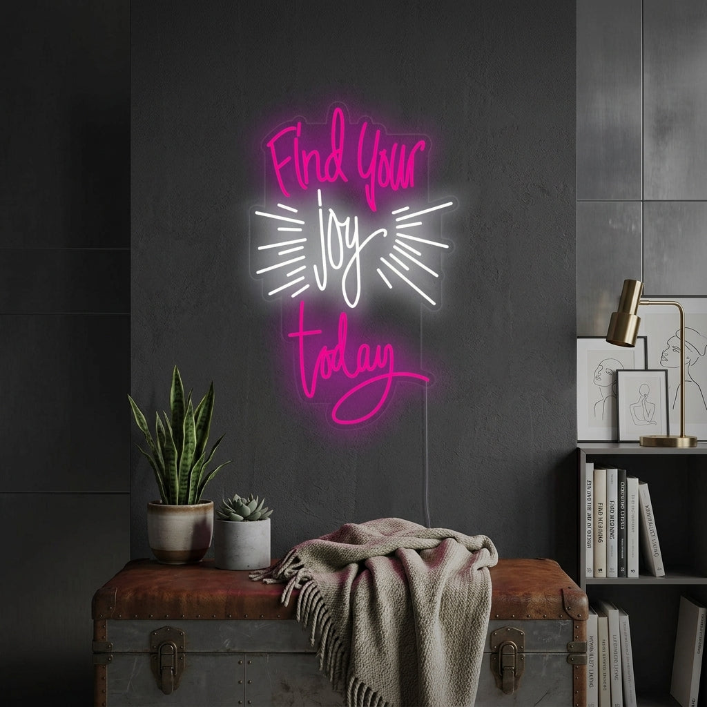 "Find Your Joy Today" Letreros Neon