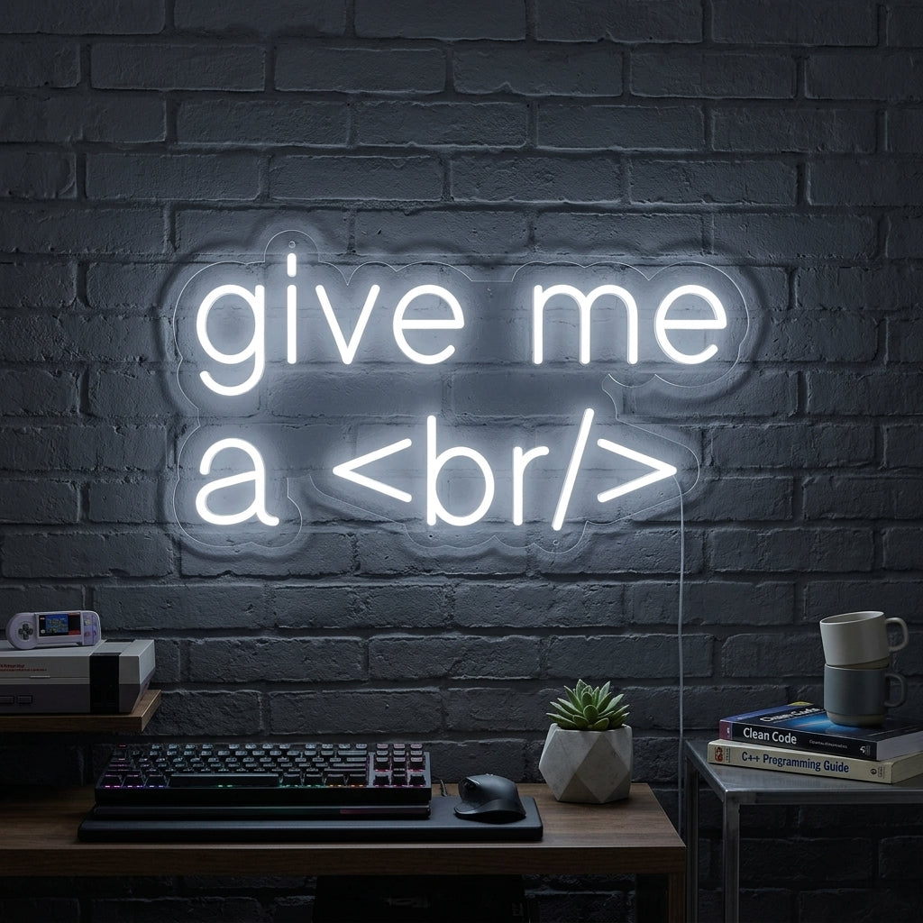 "Give Me A Break For Geeks" Letreros Neon