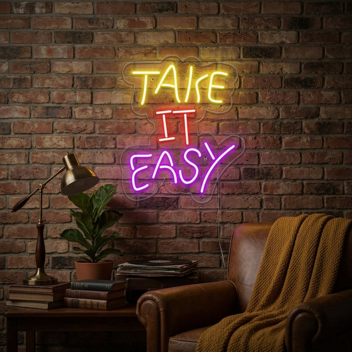 "Take it Easy" Letreros Neon