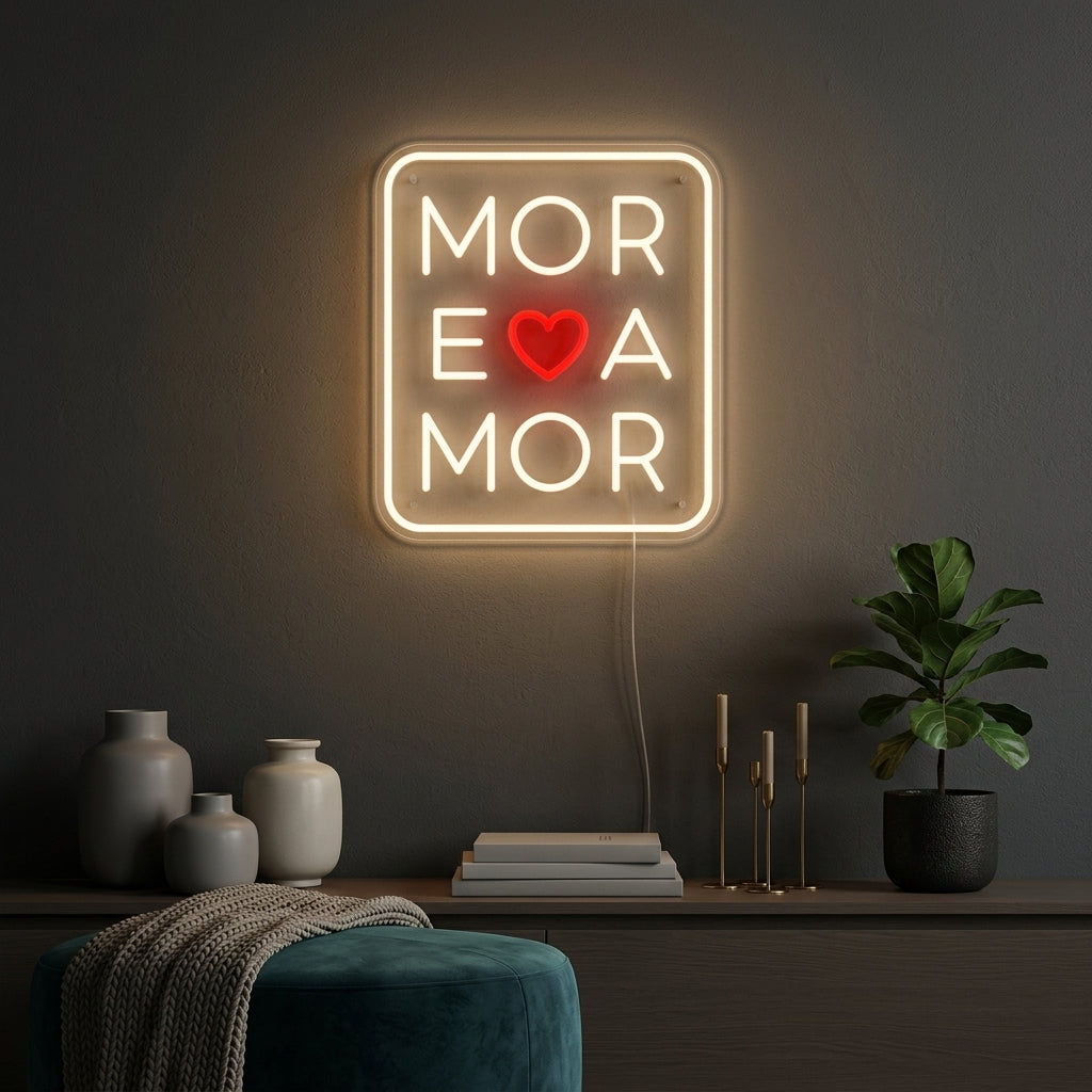 "More Amor Love" Letreros Neon