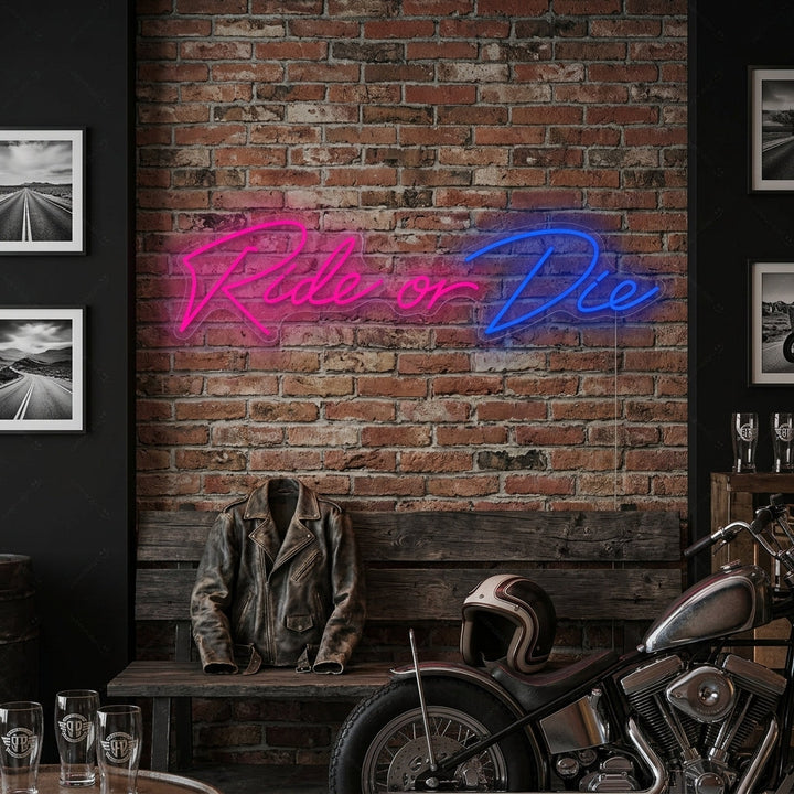 "Ride Or Die" Letrero de neón