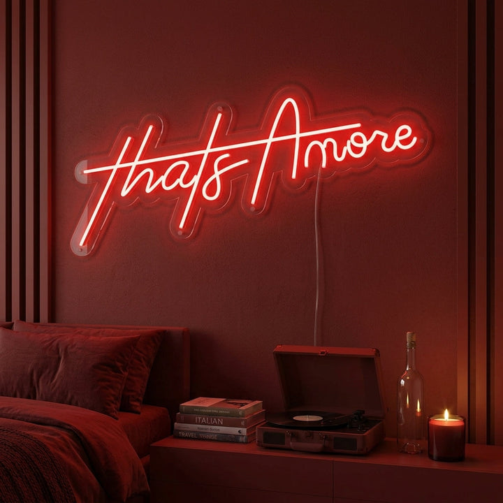 "Thats Amore" Letreros Neon