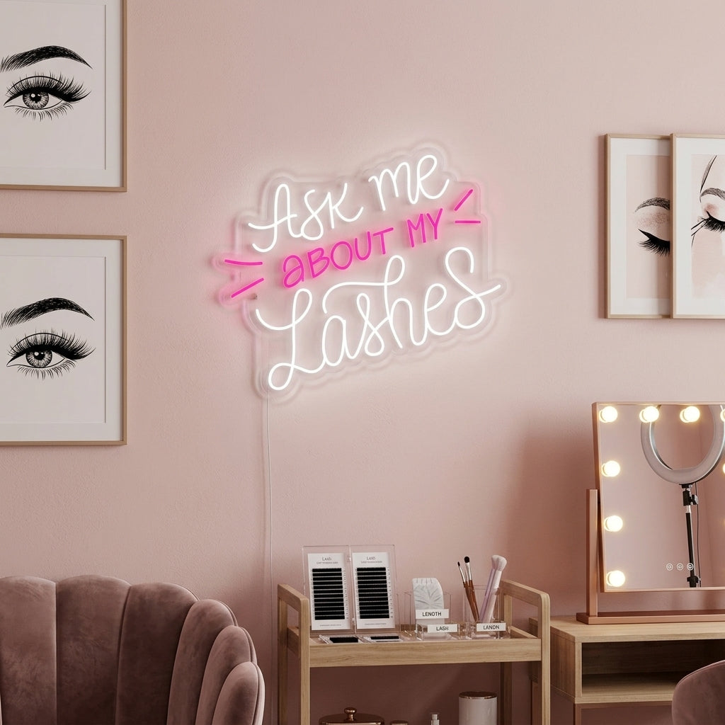"Ask Me About My Lashes Pestañas" Letreros Neon