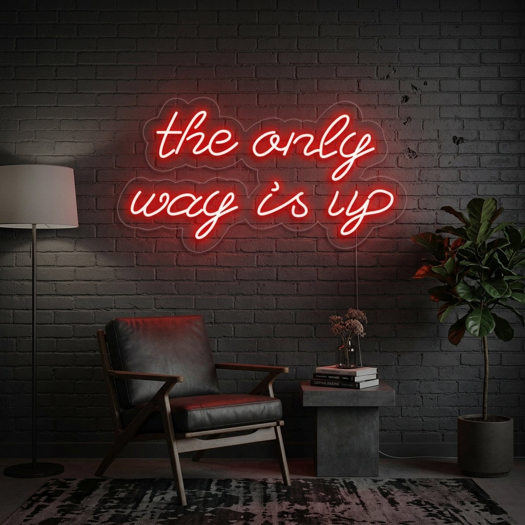 "The Only way is up" Letreros Neon