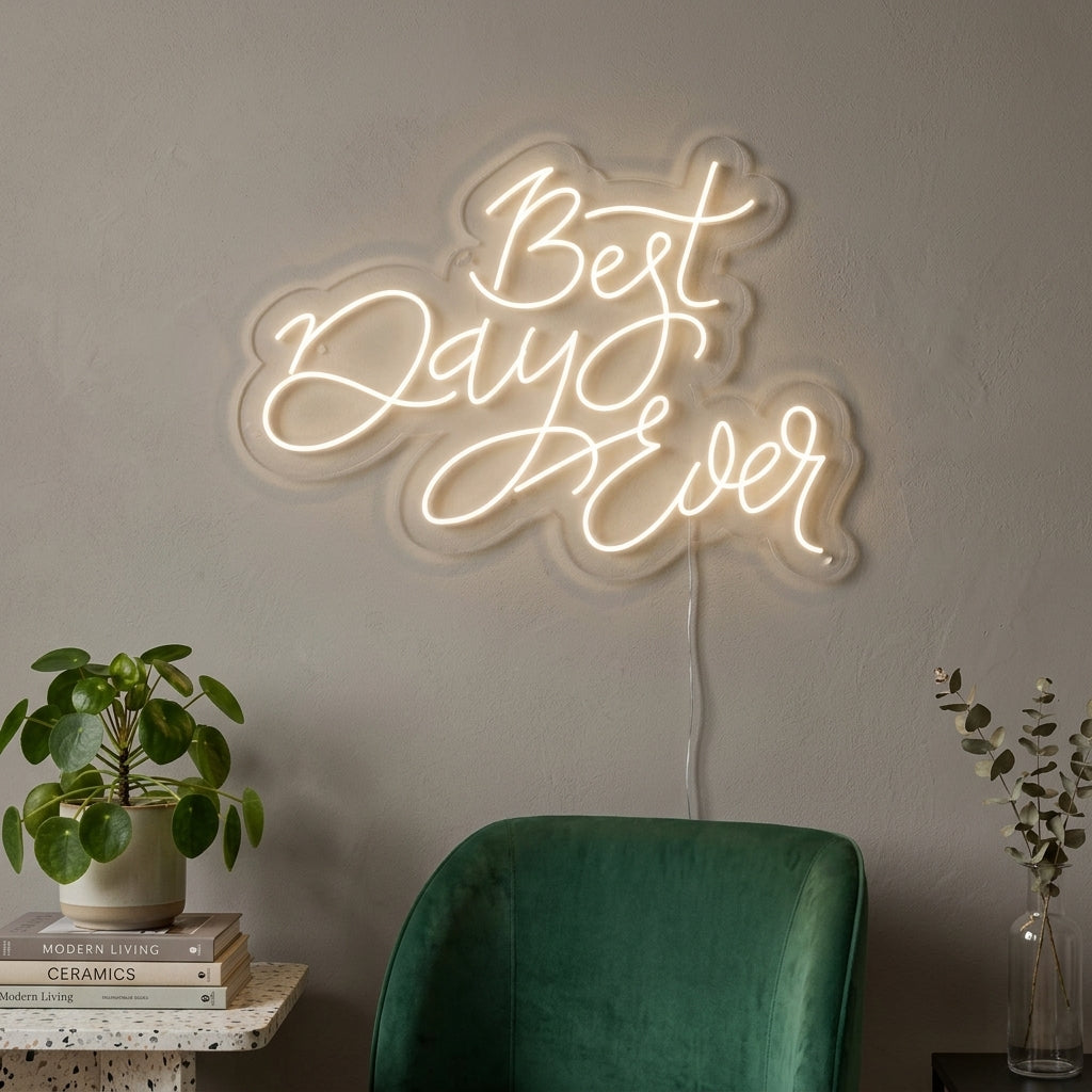 "Best Day Ever" Letreros Neon