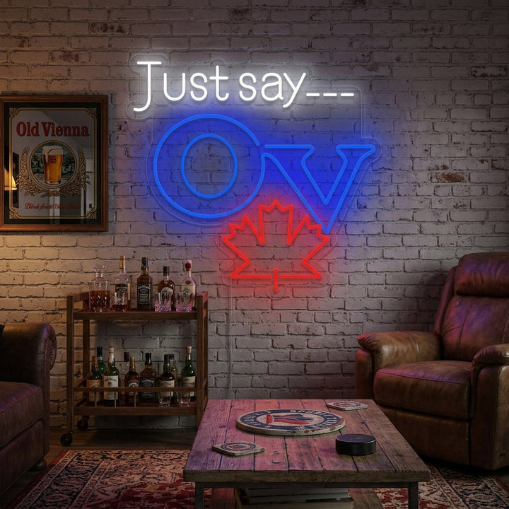 "Just Say OV, Old Vienna cerveza" Letreros Neon