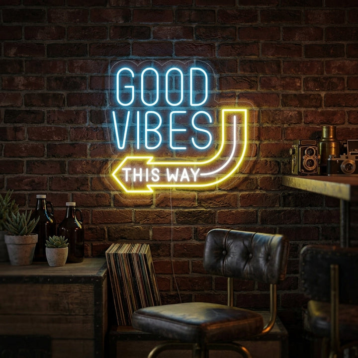 "Good Vibes This Way" Letreros Neon