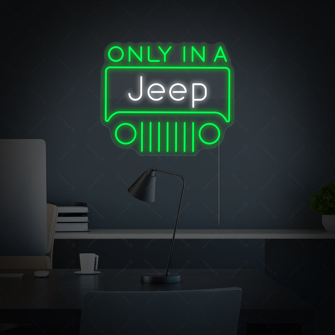 "Only In A Jeep" Letreros Neon