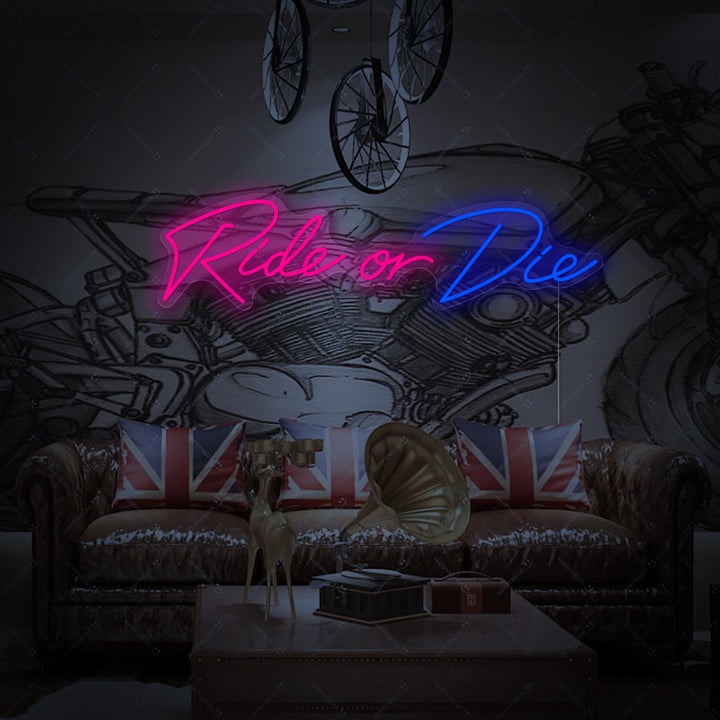 "Ride Or Die" Letrero de neón