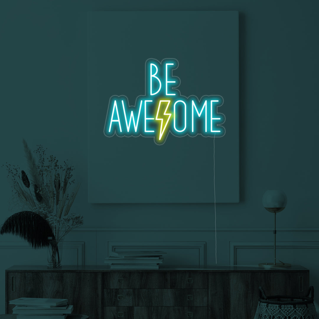 "Be Awesome" Letreros Neon