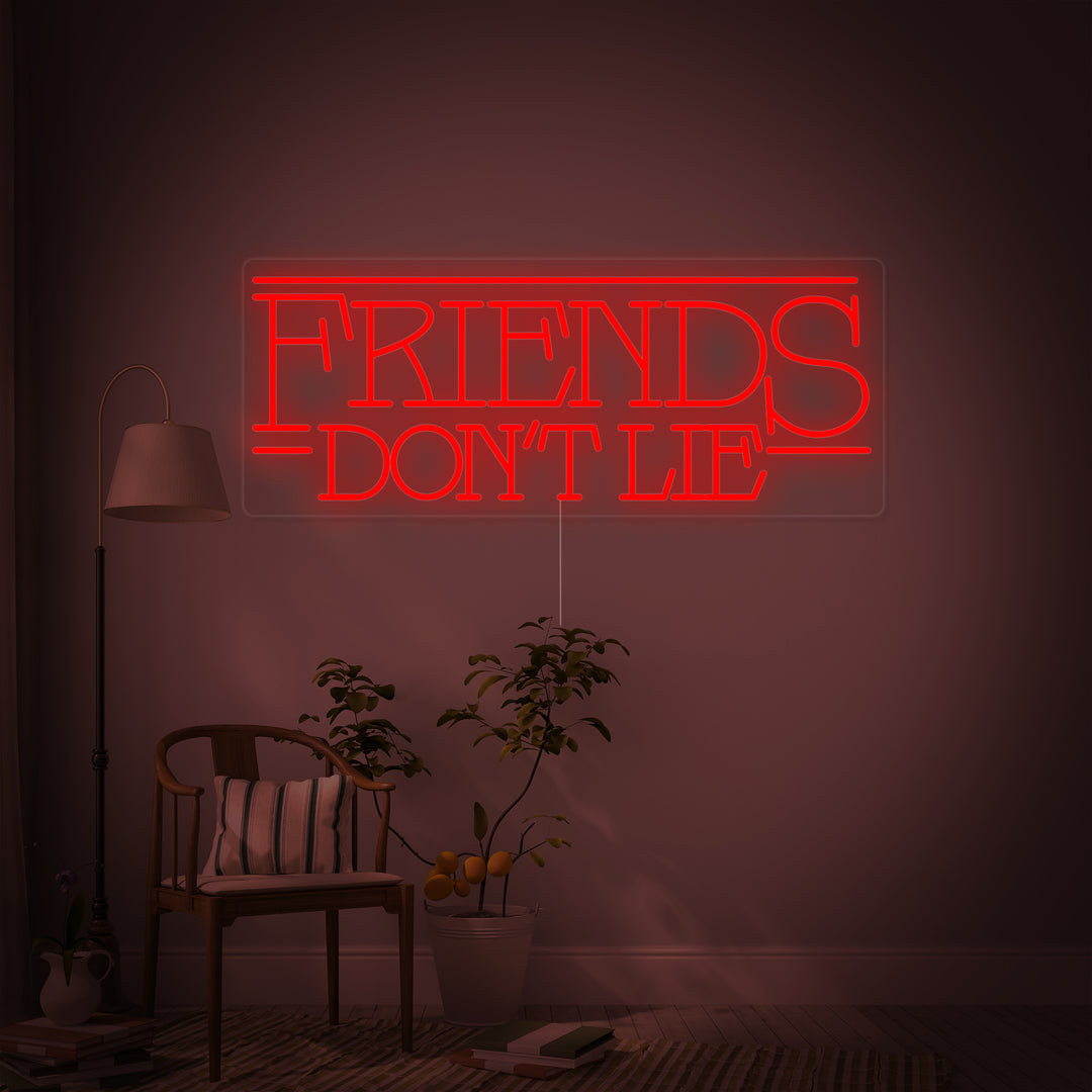 "Friends Dont Lie" Letreros Neon