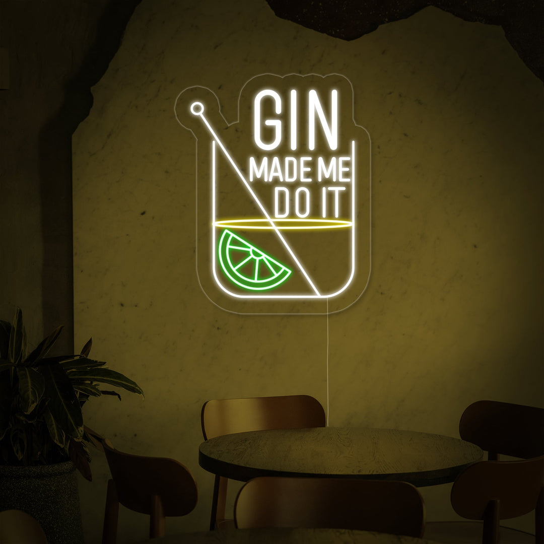 "Gin Made Me Do it Bar" Letreros Neon