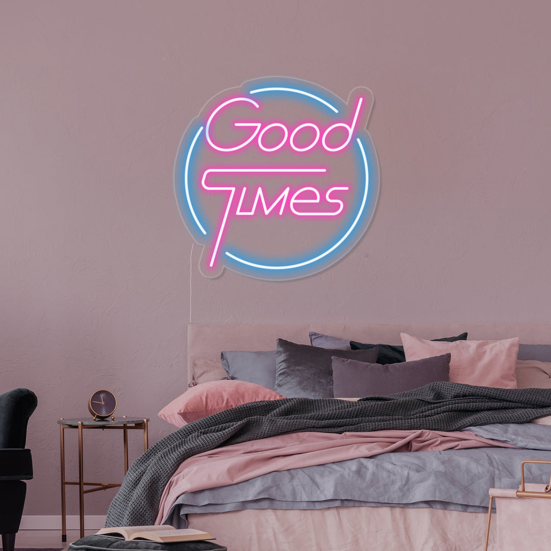 "Good Times" Letreros Neon