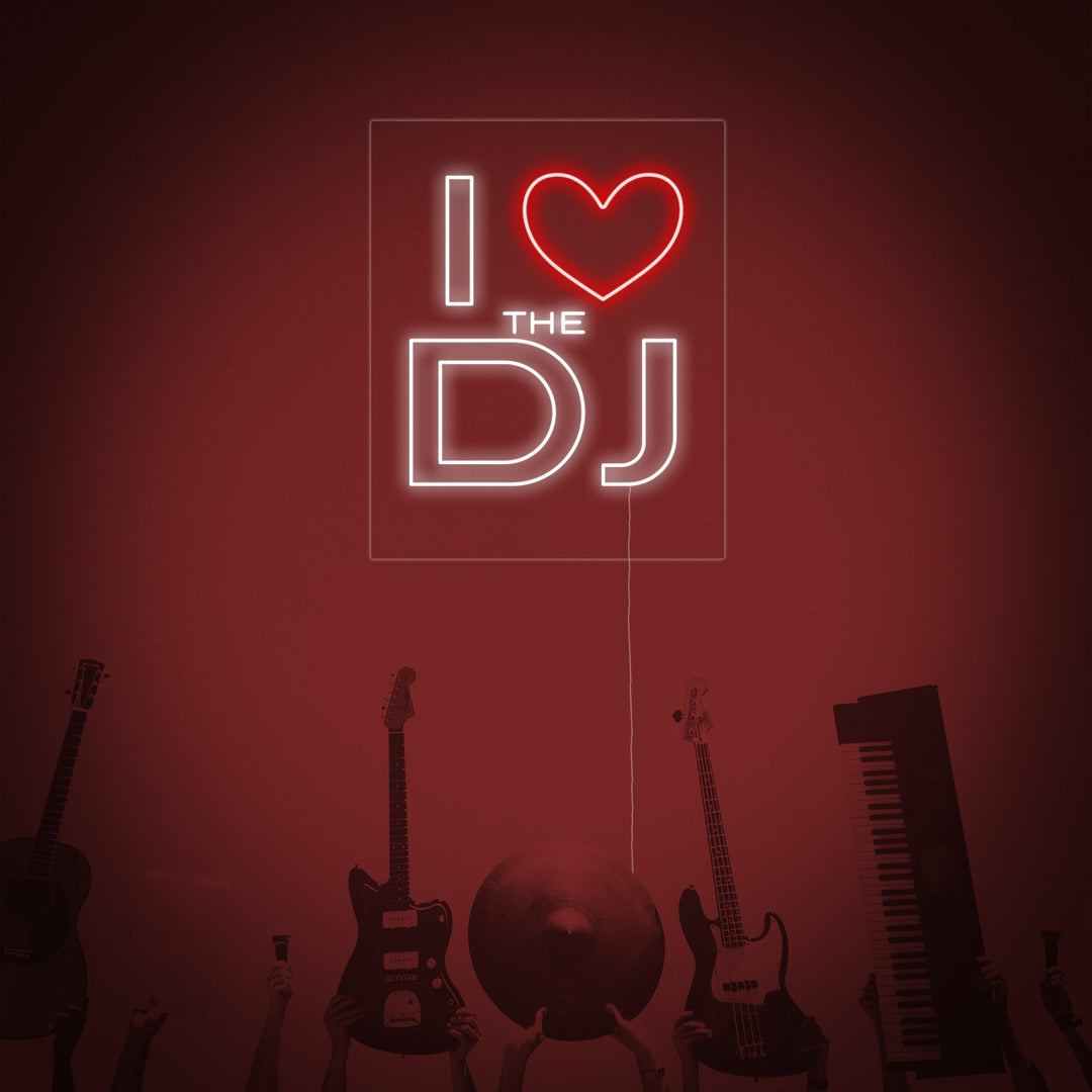 "I Love The Dj" Letreros Neon