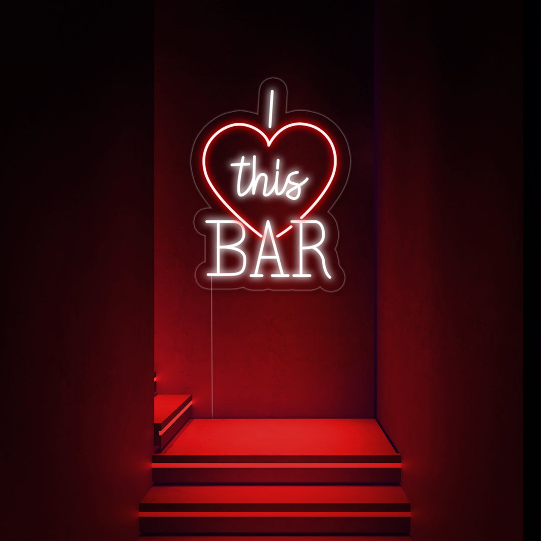 "I Love This Bar" Letreros Neon