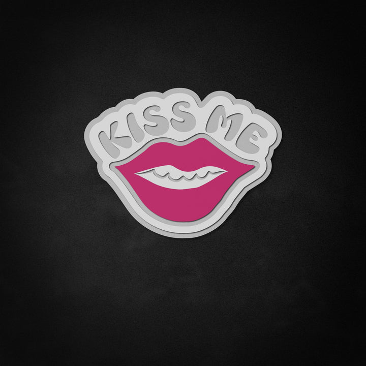 "Kiss Me" Neon Like