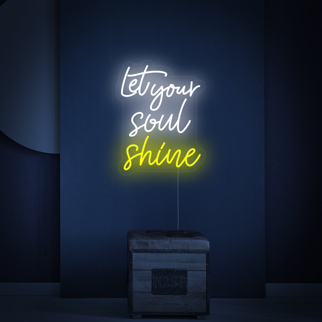 "Let Your Soul Shine" Letreros Neon