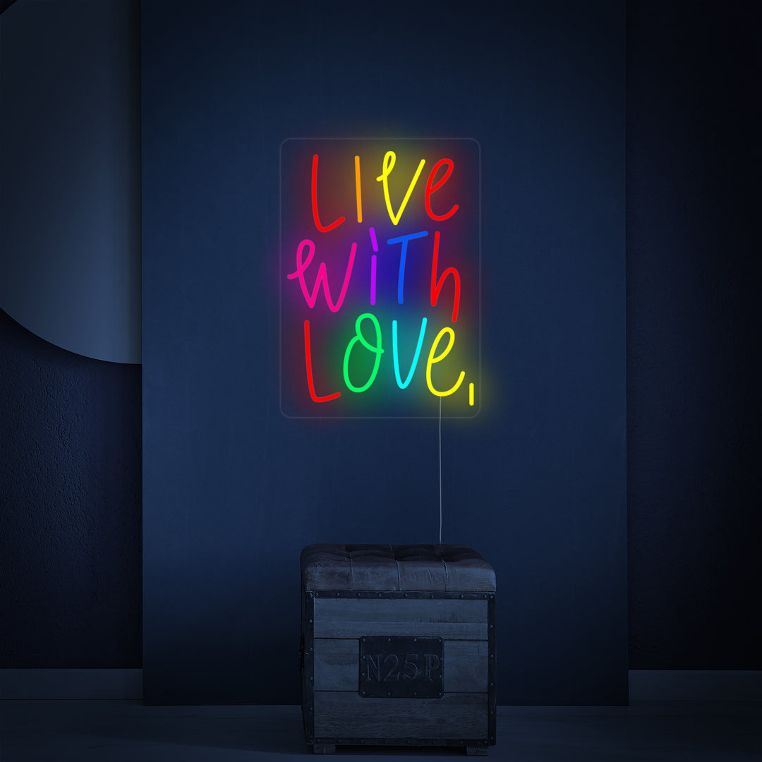 "Live With Love" Letreros Neon
