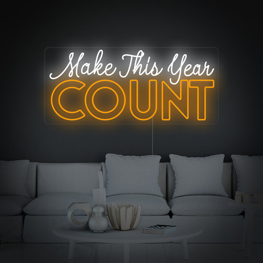 "Make This Year Count" Letreros Neon