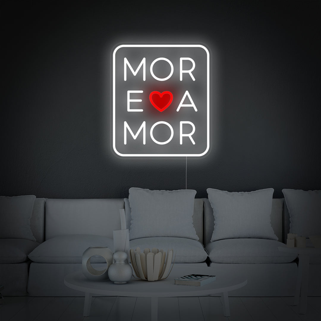 "More Amor Love" Letreros Neon