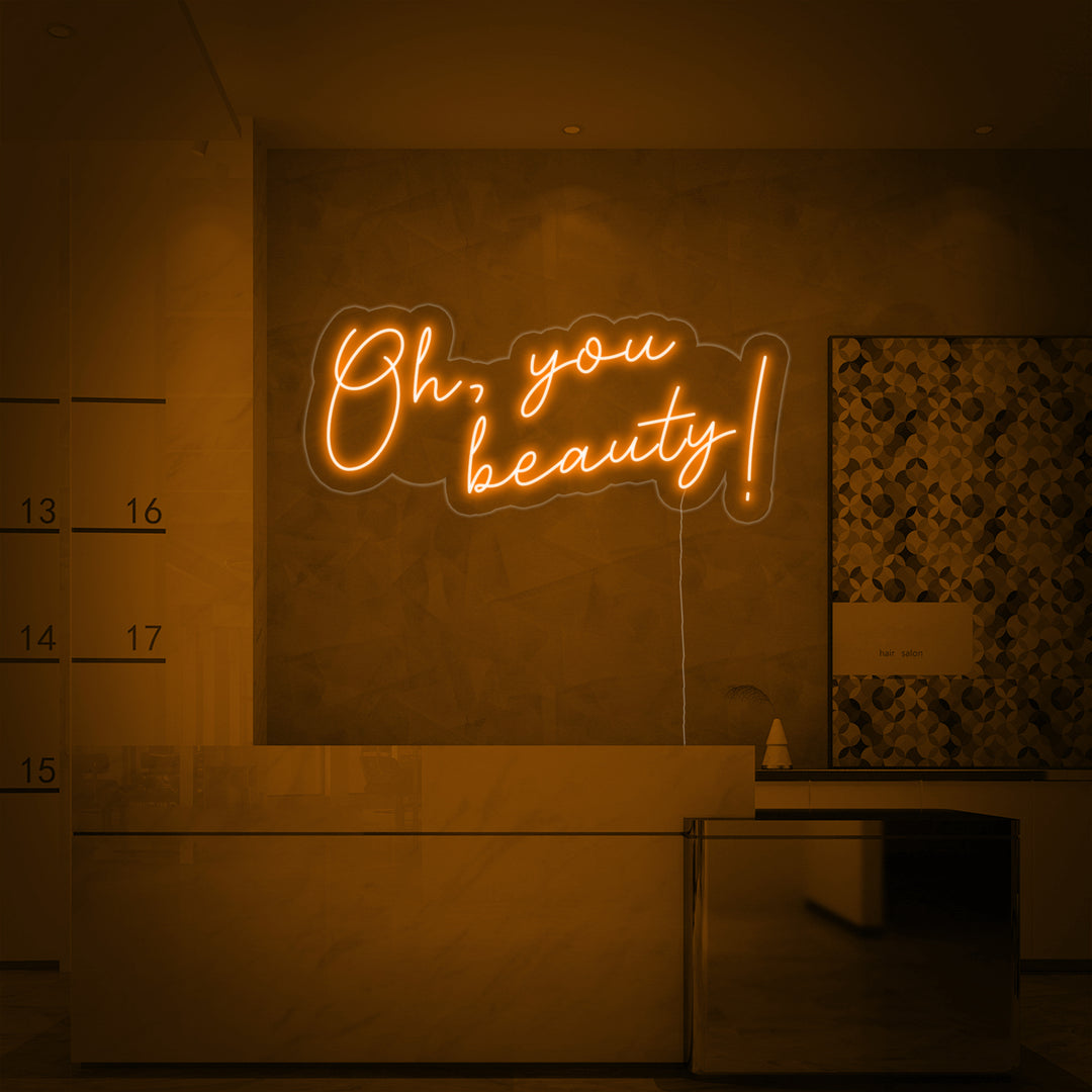 "Oh You Beauty" Letreros Neon
