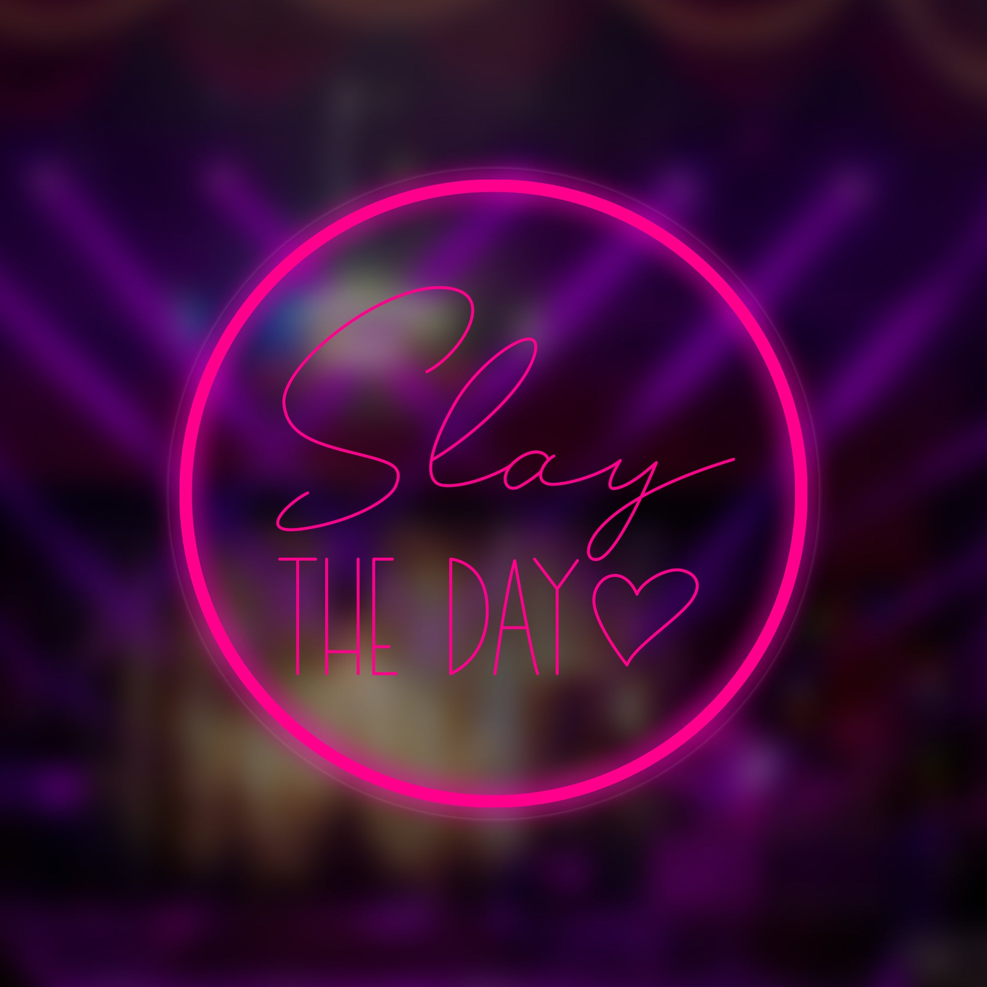"Slay The Day" Mini letrero de neón