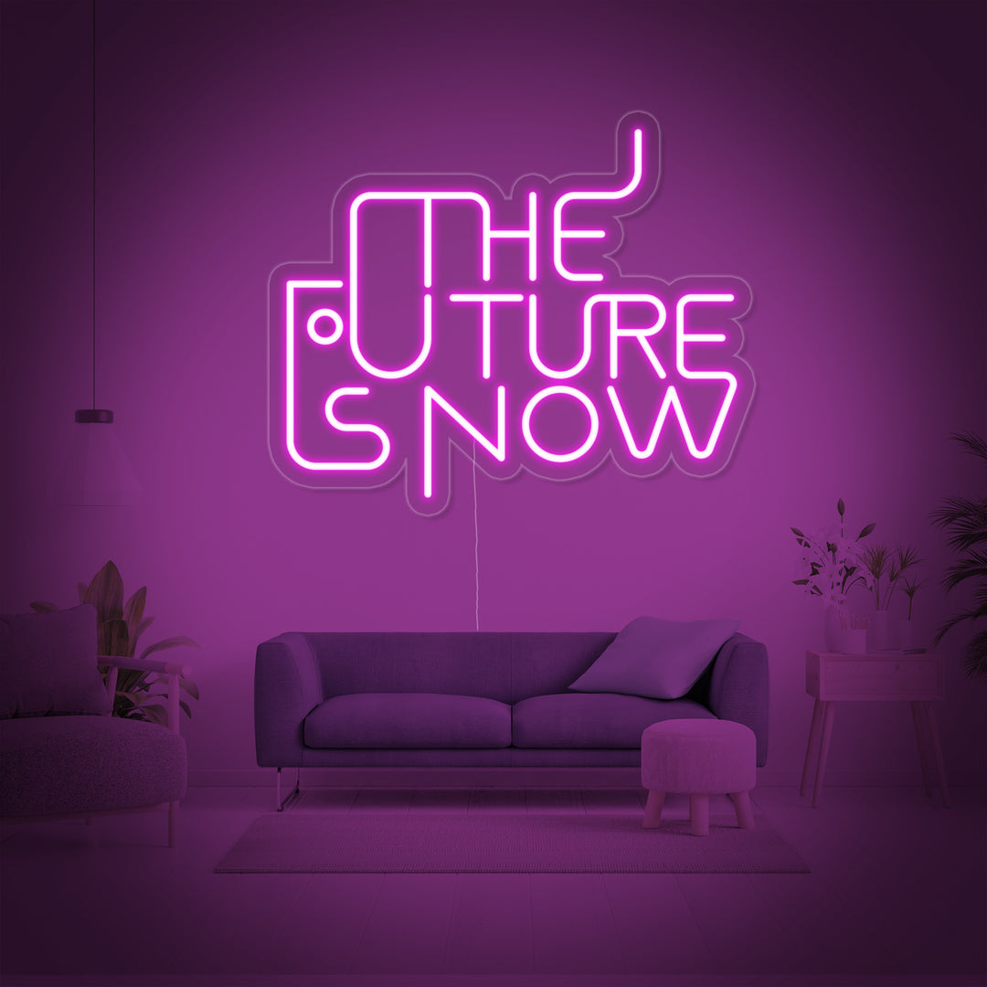 "The Future is Now" Letreros Neon