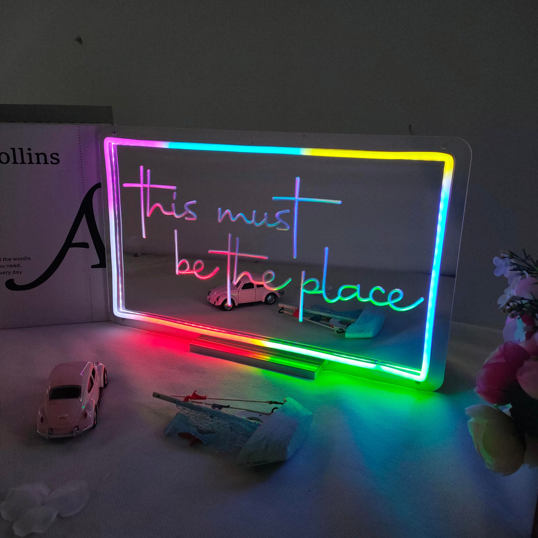 "This Must Be The Place, Cambio De Color Soñador" Espejo con Letreros Neon