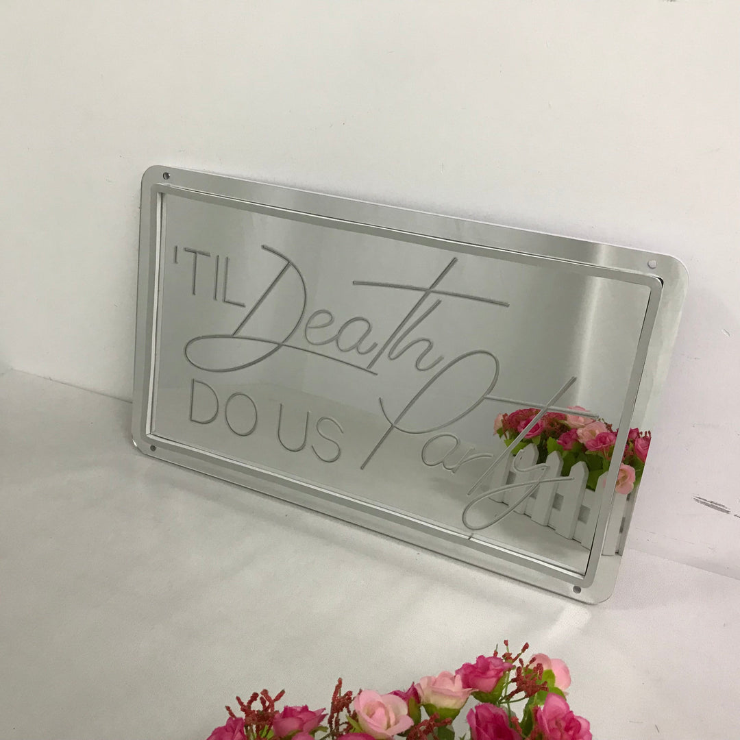 "Till Death Do Us Party, Cambio De Color Soñador" Espejo con Letreros Neon