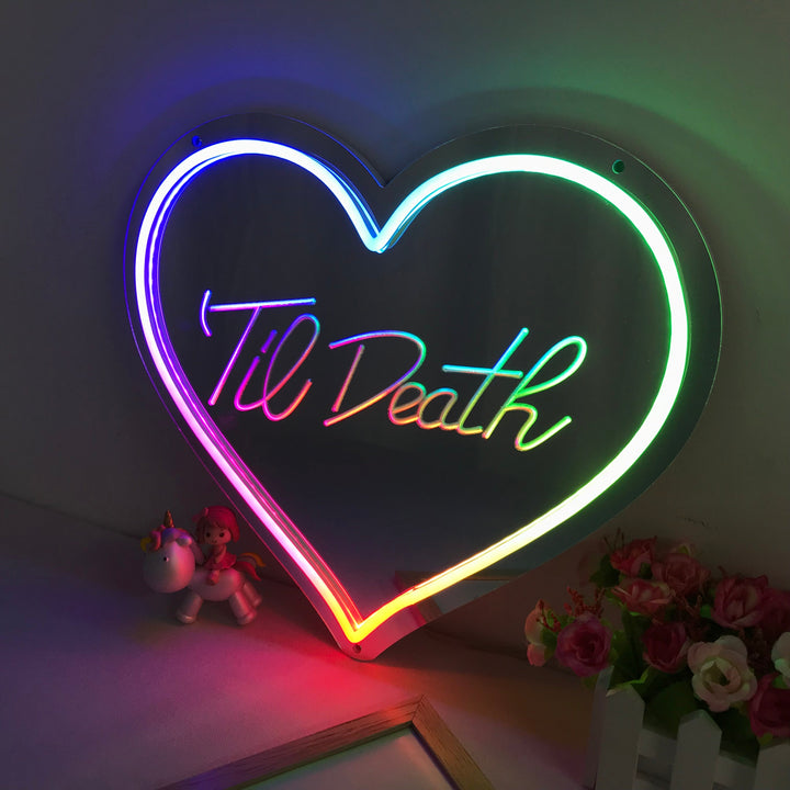 "Till Death, Cambio De Color Soñador" Espejo con Letreros Neon