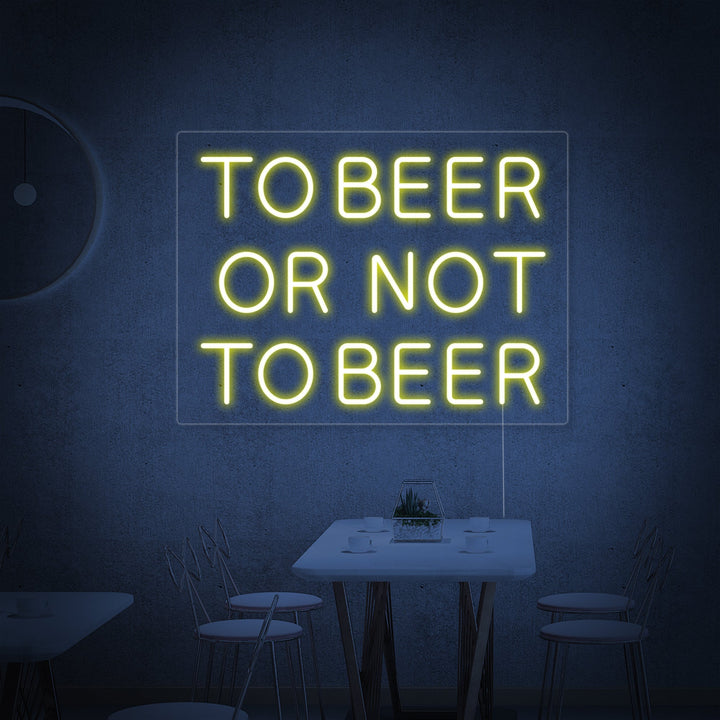 "Bar De Cerveza, To Beer Or Not To Beer" Letreros Neon