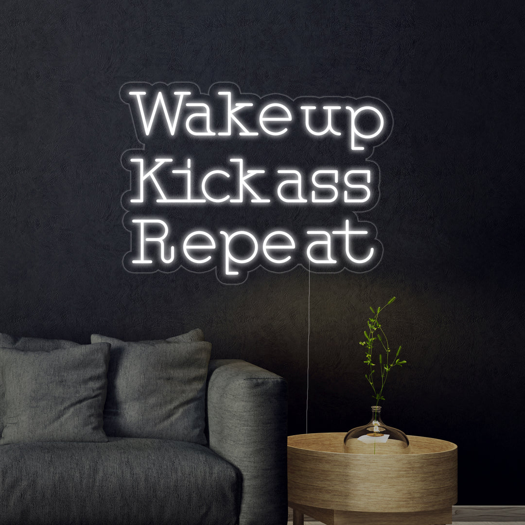 "Wake Up Kick Ass Repeat" Letreros Neon