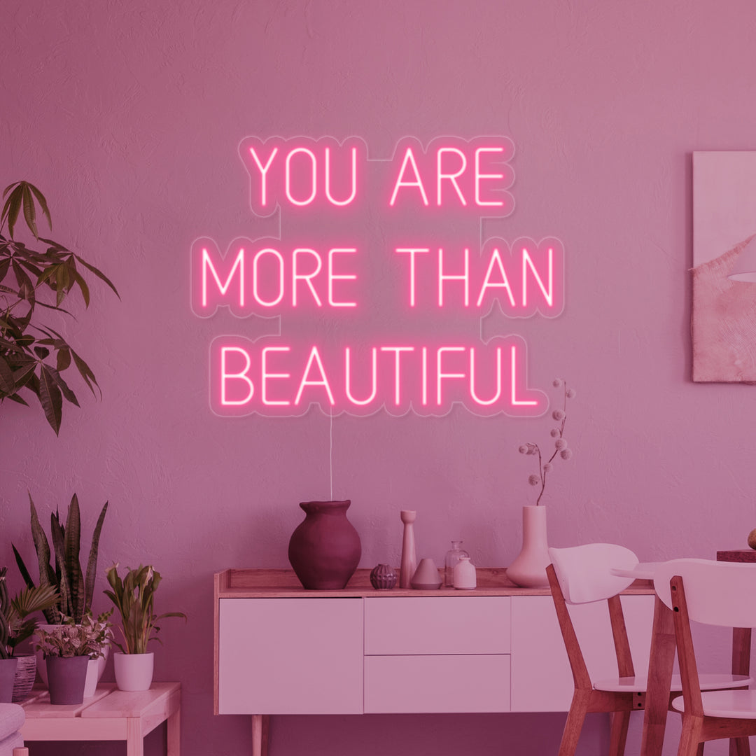 "You Are More Than Beautiful" Letreros Neon